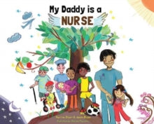 My Daddy is a Nurse