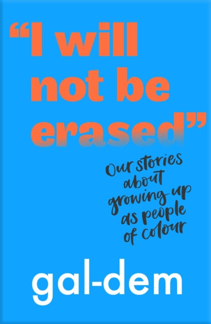 I Will Not be Erased