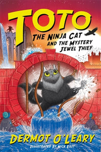 Toto the Ninja Cat and the Mystery Jewel Thief : | Dermot O'Leary