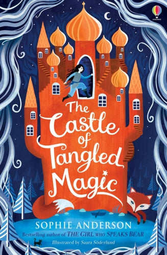 The Castle of Tangled Magic | Sophie Anderson