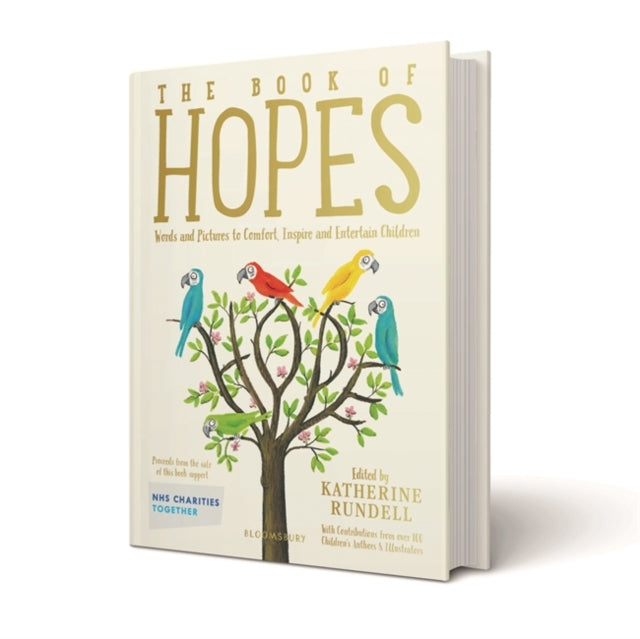The Book of Hopes : Words and Pictures to Comfort, Inspire and Entertain