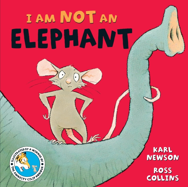 I am not an Elephant | Karl Newson & Ross Collins – Pickled Pepper Books