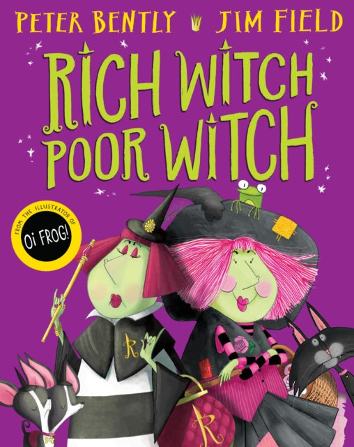 Rich Witch, Poor Witch | Peter Bently