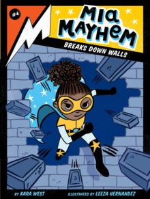 Mia Mayhem Breaks Down Walls : 4