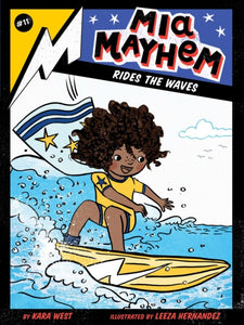 Mia Mayhem Rides the Waves : 11