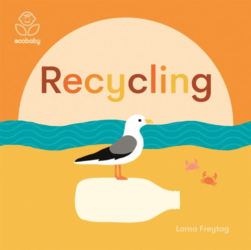 Eco Baby: Recycling