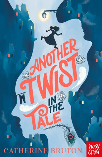 Another Twist in the Tale | Catherine Bruton