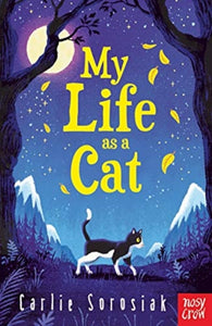 My Life as a Cat | Carlie Sorosiak