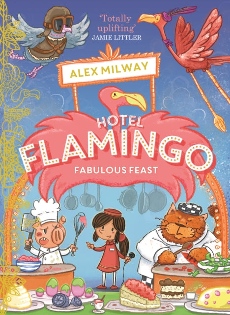 Hotel Flamingo Fabulous Feast