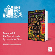 Load image into Gallery viewer, Tamarind &amp; the Star of Ishta by Jasbinder Bilan
