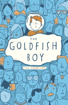 The Goldfish Boy by Lisa Thompson