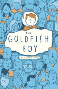 The Goldfish Boy by Lisa Thompson