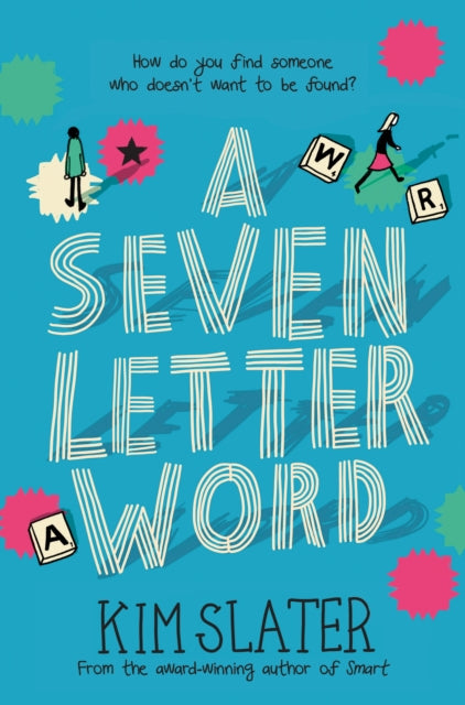 A Seven-Letter Word by Kim Slater